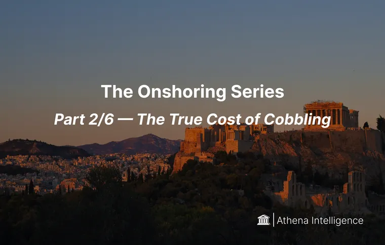The Onshoring Series — Part 2/6: The True Cost of Cobbling